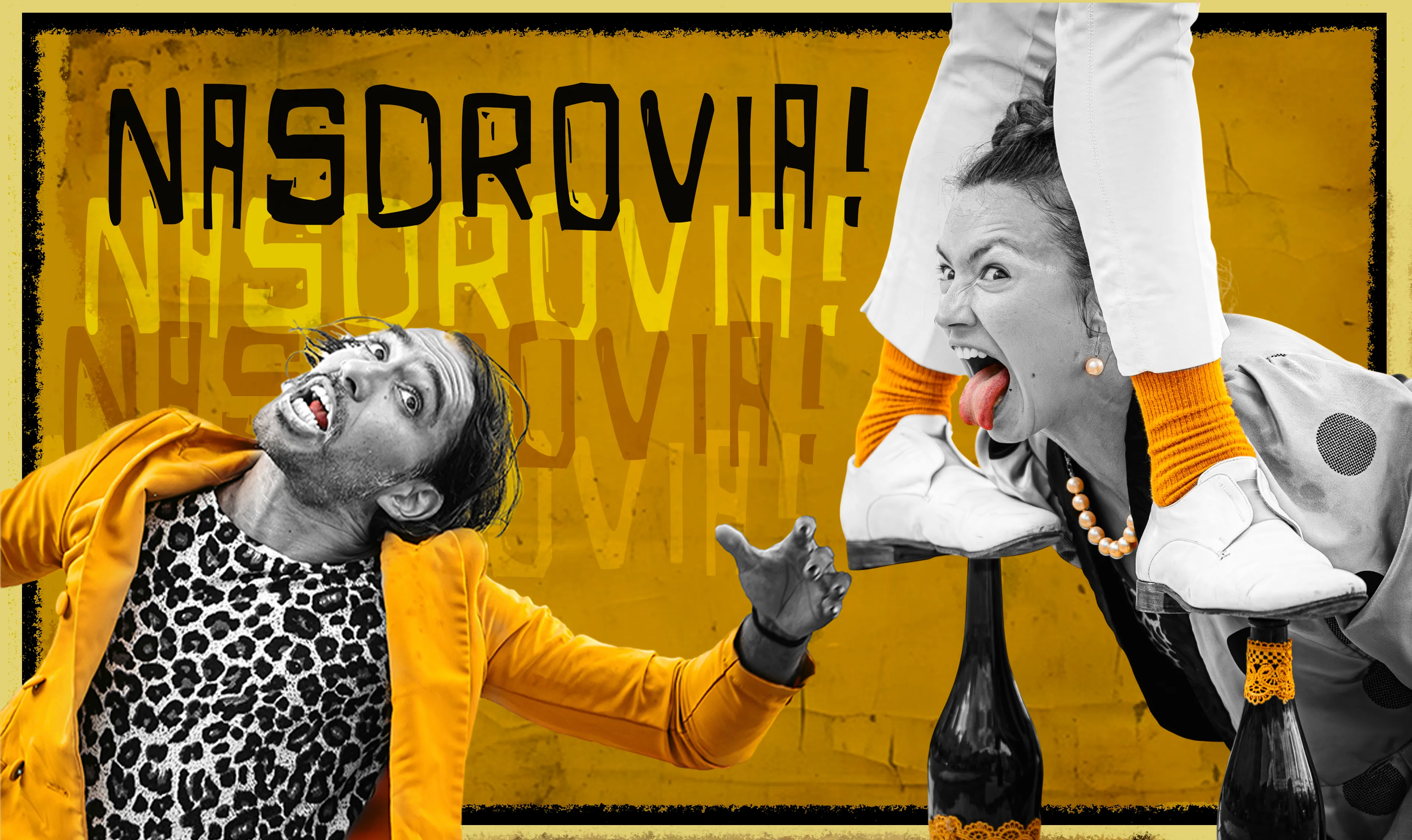 NASDROVIA!
